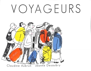 Voyageurs - Claudine Aubrun