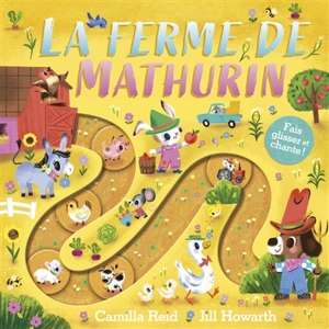 La ferme de Mathurin - Camilla Reid