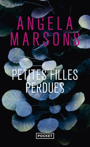 Petites filles perdues - Angela Marsons