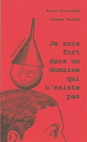 Je suis fort dans un domaine qui n'existe pas - Simon Allonneau