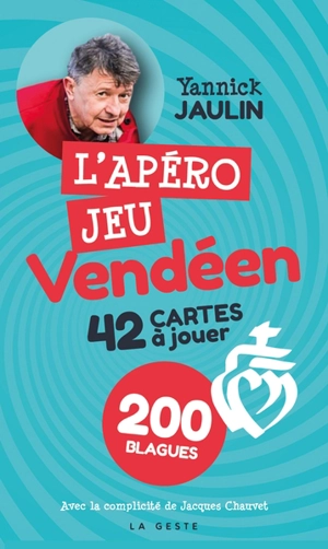 L'apéro jeu vendéen : 42 cartes à jouer, 200 blagues - Yannick Jaulin