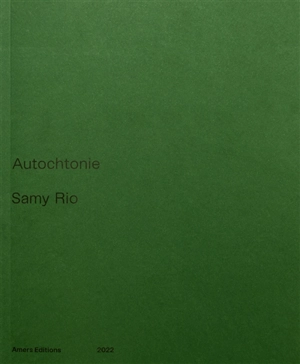 Autochtonie - Samy Rio