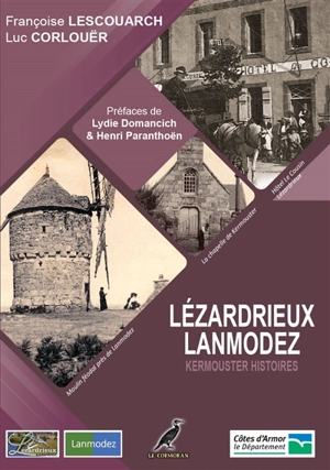 Lézardrieux, Lanmodez : Kermouster histoires - Luc Corlouër