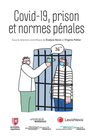 Covid-19, prison et normes pénales