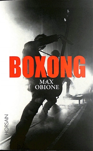 Boxong : nouvelles rock - Max Obione