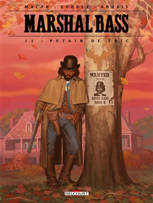 Marshal Bass. Vol. 11. Putain de fric - Darko Macan