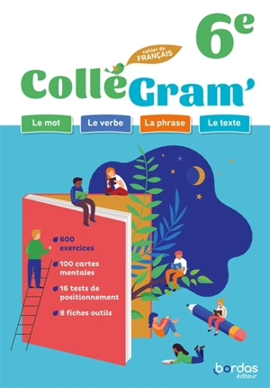 ColléGram' 6e, cahier de français - Amélie Archenault