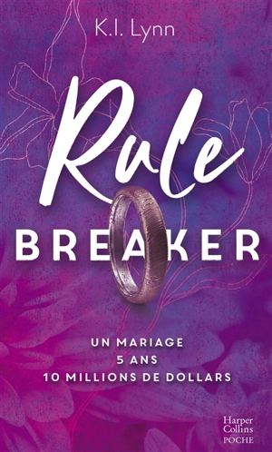 Rule breaker - K.I. Lynn