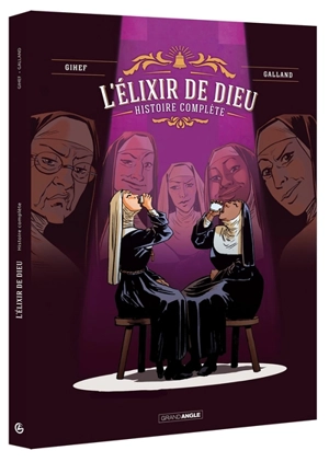 L'élixir de Dieu : histoire complète - Gihef