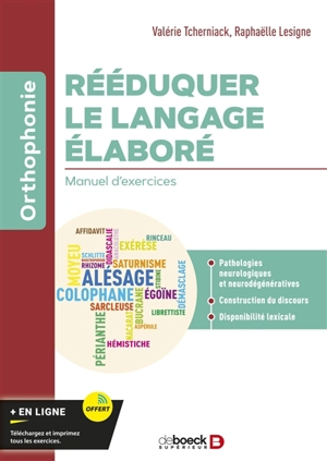 Rééduquer le langage élaboré : manuel d'exercices - Valérie Tcherniack