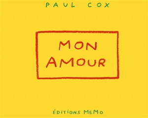 Mon amour - Paul Cox