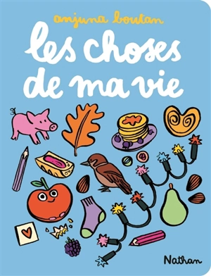 Les choses de ma vie - Anjuna Boutan