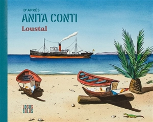 D'après Anita Conti - Loustal