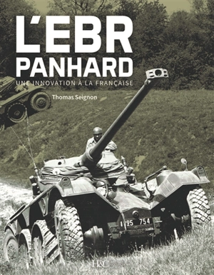 L'EBR Panhard : une innovation à la française - Thomas Seignon