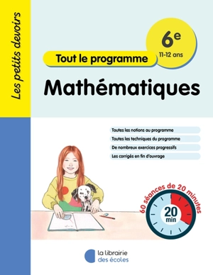 Mathématiques 6e, 11-12 ans : tout le programme : 60 séances de 20 minutes - Mohamed Houkari