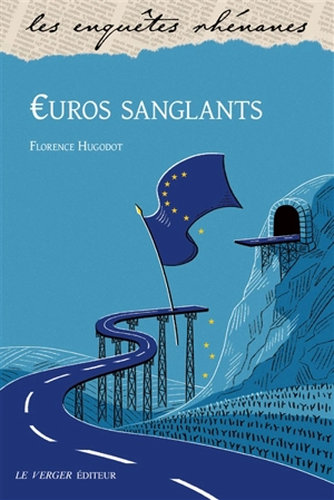 Euros sanglants - Florence Hugodot