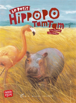 Le petit hippopotamtam - Yves Pinguilly