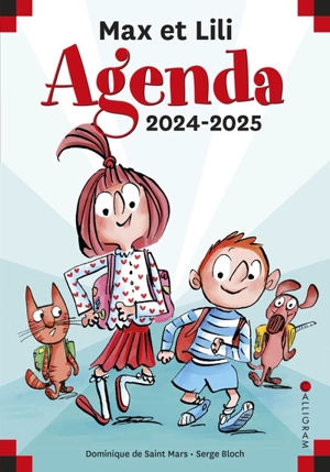 Max et Lili : agenda 2024-2025 - Dominique de Saint-Mars