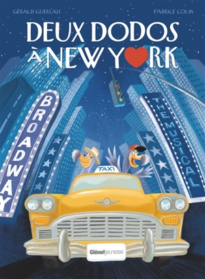 Deux dodos à New York - Fabrice Colin