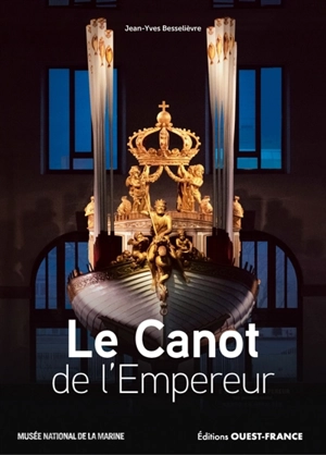 Le canot de l'Empereur - Jean-Yves Besselièvre