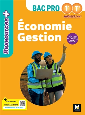 Economie gestion 1re, terminale bac pro : modules 2 à 4 : 2024 - Luc Fages