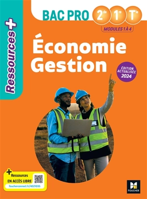 Economie gestion 2de, 1re, terminale bac pro : modules 1 à 4 : 2024 - Luc Fages