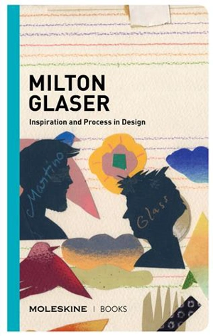 Milton Glaser - Milton Glaser