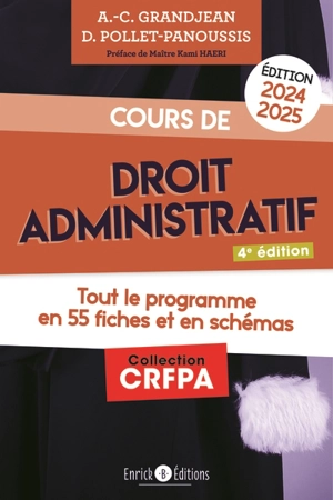 Cours de droit administratif 2024-2025 : tout le programme en 55 fiches et en schémas - Anne-Claire Grandjean