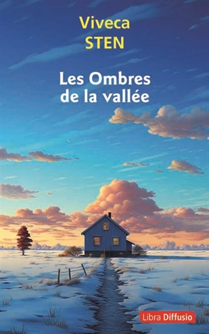 Les ombres de la vallée - Viveca Sten