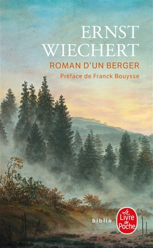 Roman d'un berger - Ernst Wiechert