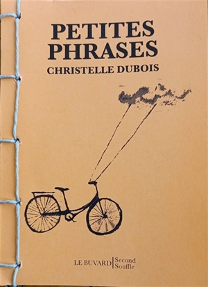 PETITES PHRASES - Christelle Dubois