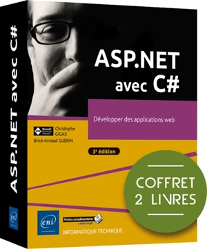 ASP.NET avec C# : développer des applications web avec le framework ASP.NET Core MVC - Christophe Gigax