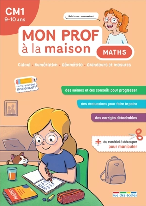 Maths CM1, 9-10 ans : calcul, numération, géométrie, grandeurs et mesures - Camille Denoël