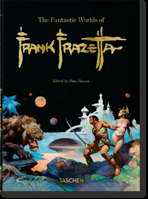 The fantastic worlds of Frank Frazetta - Frank Frazetta