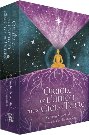 Oracle de l'union entre ciel et terre - Vénusia Starchild