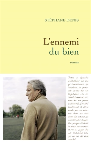 L'ennemi du bien - Stéphane Denis