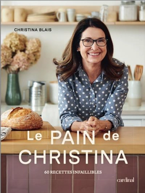 Le Pain de Christina - Blais, Christina