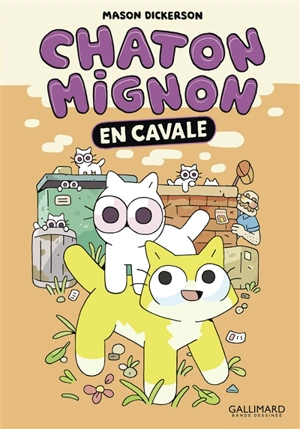 Chaton mignon. Vol. 2. En cavale - Mason Dickerson