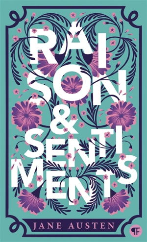 Raison & sentiments - Jane Austen