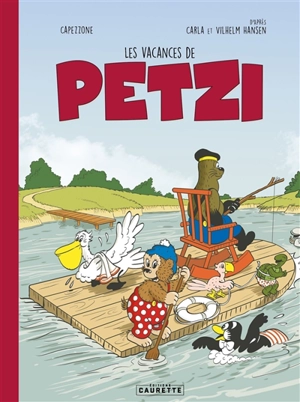 Petzi. Les vacances de Petzi - Thierry Capezzone