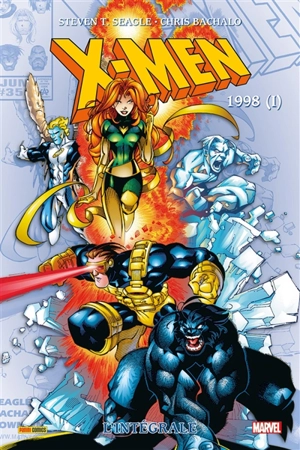 X-Men : l'intégrale. 1998 (I) - Steven T. Seagle