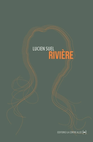 Rivière - Lucien Suel