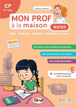 Maths CP, 6-7 ans : calcul, numération, géométrie, grandeurs et mesures - Camille Denoël