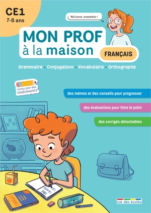 Français CE1, 7-8 ans : grammaire, conjugaison, vocabulaire, orthographe - Camille Denoël