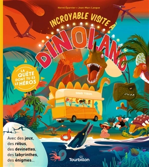 Incroyable aventure à Dinoland - Hervé Eparvier