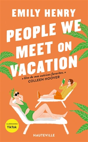 People we meet on vacation - Emily Henry