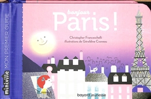 Bonjour Paris ! - Christopher Franceschelli