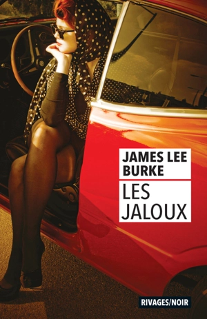 Les jaloux - James Lee Burke