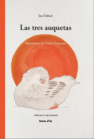 Las tres auquetas - Jan Dalhari