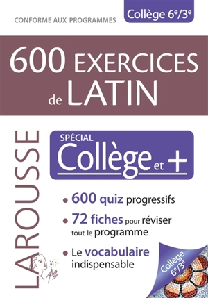 600 exercices de latin : spécial collège et + : conforme aux programmes - Sarah Bach